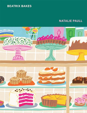 Beatrix Bakes with Nat Paull 